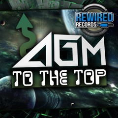 RRUK023 : AGM - To The Top (Original Mix)