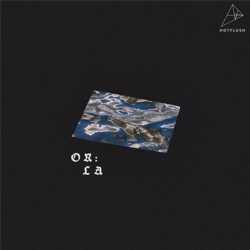 Or:la - Farewell 24 SNIPPETS