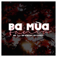 3 Mua Tan Vo [ NK ]