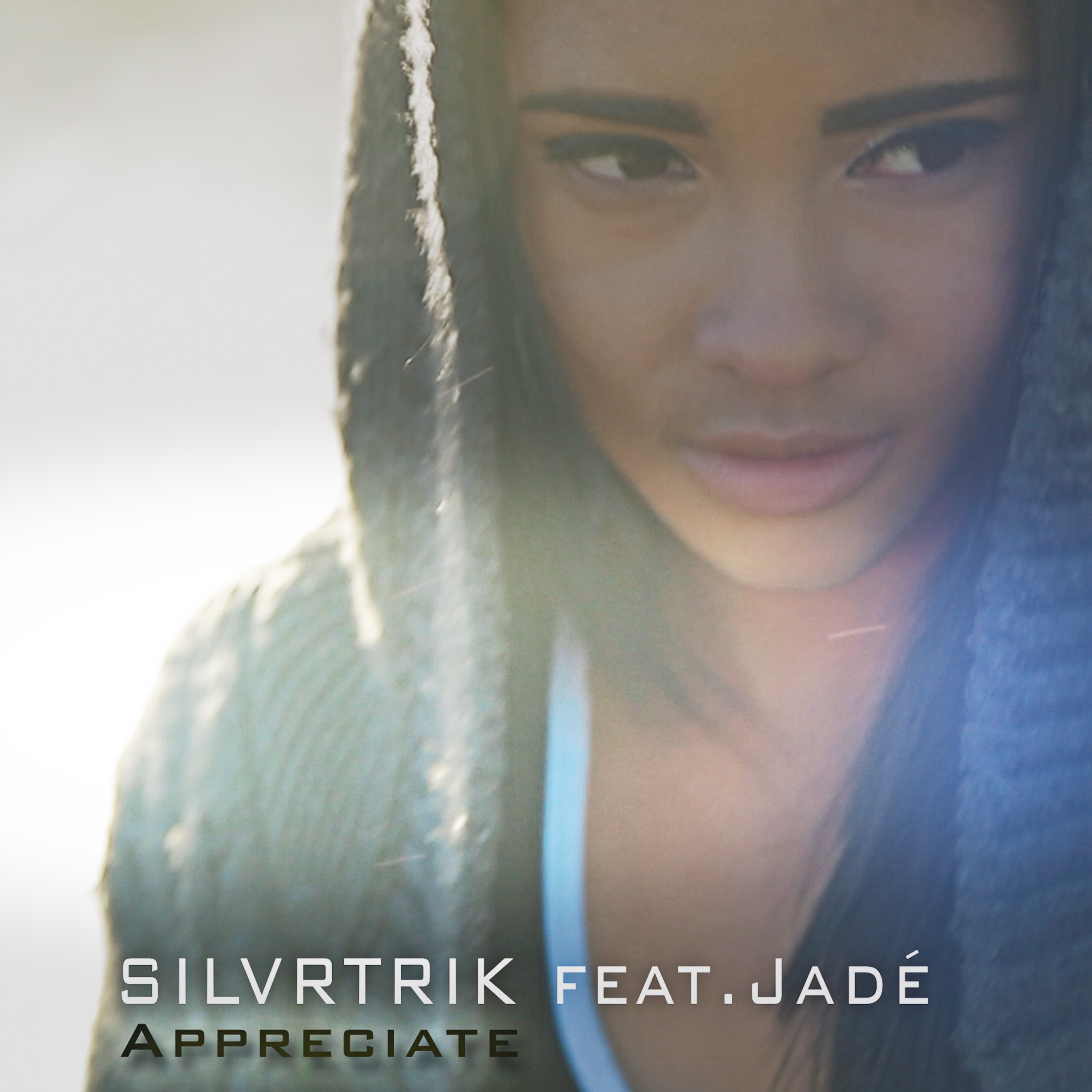 SILVRTRIK Feat. Jadé - Appreciate - Snippet episode artwork
