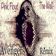Pink Floyd -  The Wall (Avengers Rmx) Master Alion FREE DOWNLOAD