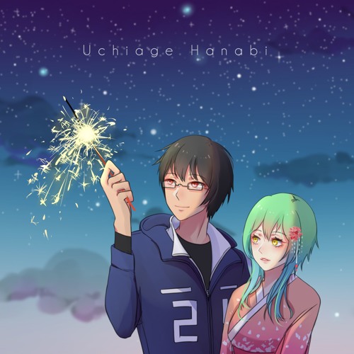 「Uchiage Hanabi 打上花火」-Kain Arrange Vers.- ／ niyonishi x kuromE