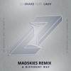 dj-snake-a-different-way-madskies-remix-madskies