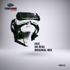Foze - So Real (Radio Mix)(Available 15.10.17)