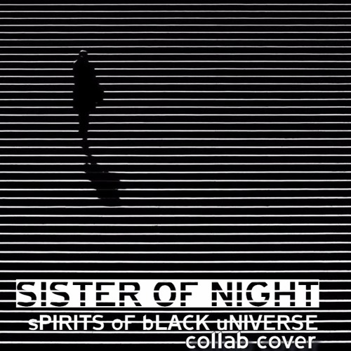 Stream dM Tribute & Angelo A. & copyc4t - Sister of Night [Depeche MODE  collab cover] by sPIRITS oF bLACK uNIVERSE | Listen online for free on  SoundCloud