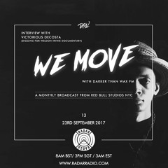 We Move 13 • Weldon Irvine Special ft. Victorious DeCosta (Digging For Weldon Irvine Documentary)