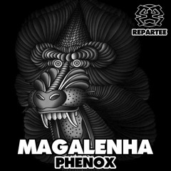 Phenox -  Magalenha