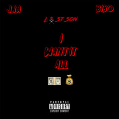 Want it all feat. Bibo