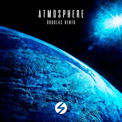 Douglas Bento - Atmosphere (Original Mix)