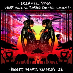 Janet Jackson - What Have You Done For Me Lately? (Michael Rosa's Deserted Love Edit)