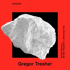 Gregor Tresher - Goliath (Alan Fitzpatrick Remix) (Bedrock)
