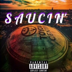 SAUCIN (prod. young taylor)