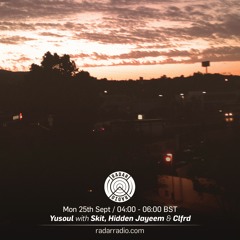 Yusoul w/ Skit, Hidden Jayeem & Clfrd - 25th September 2017