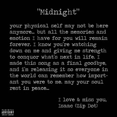 Zip Dot - "Midnight" (Prod. Jewfy) *VISUAL IN DESCRIPTION*
