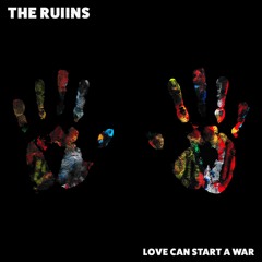 Love Can Start A War