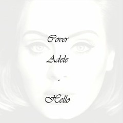 Adele - Hello (Cover)