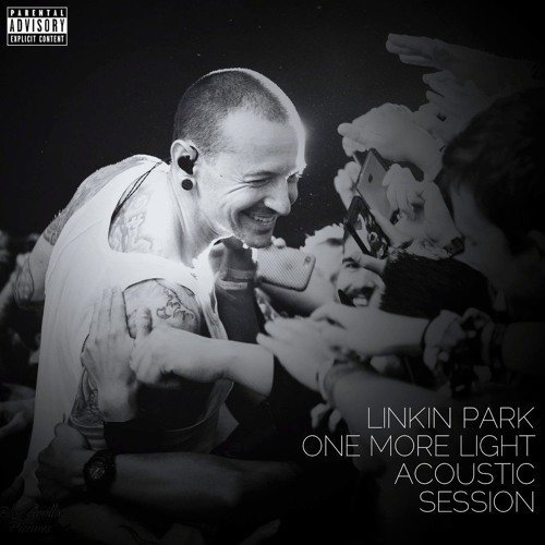Stream Linkin Park - One More Light (Acoustic Session) - EP by SoundPost |  Listen online for free on SoundCloud