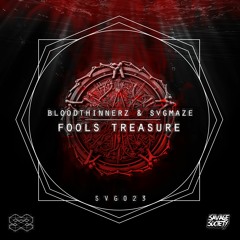 BloodThinnerz & Svgmaze - Fools Treasure