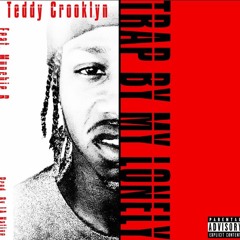 Trap by my lonely