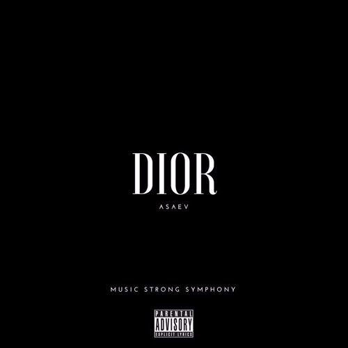 Asaev - Dior