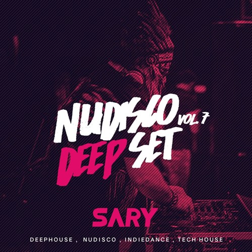 NUDISCO DEEP VOL.7 BY SARY