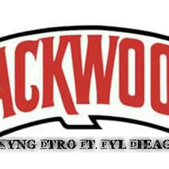 Backwoods Ft. FylDieago