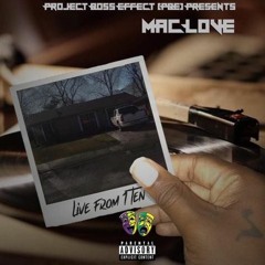 All Of That - (@MacLovePBE)Prod. By Jay Bird And Self Major