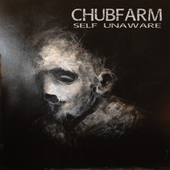 Chubfarm - Say What