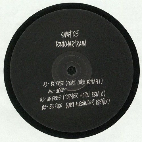 Pontchartrain - Be Free (Just Alexander remix) (Preview)