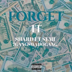 Forget iT FT Semi