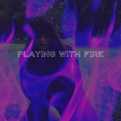 Playing With Fire (featuring Cra-Z)