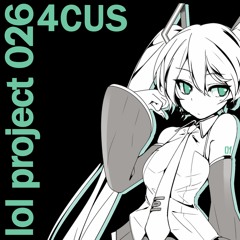 lol project 026:4CUS demo