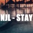 Njl - Stay(Official Mix)