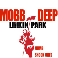 MOBB DEEP x LINKIN PARK x SHOOK ONES