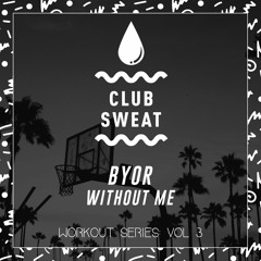 BYOR - Without Me