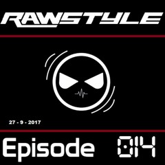 Rawstyle Mix - Episode 14 - Mixed By Prevail (Free Download)