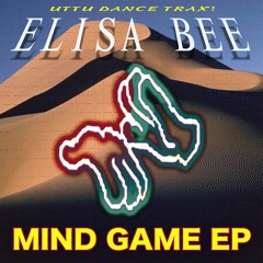 Elisa Bee - Mind Game - Unknown To The Unknown