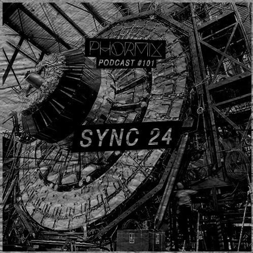 Phormix mix # 101  Sync 24