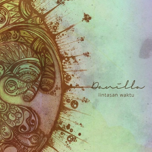 Danilla - Dari Sebuah Mimpi Buruk