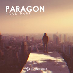 Kaan Pars - Paragon (Free Download)