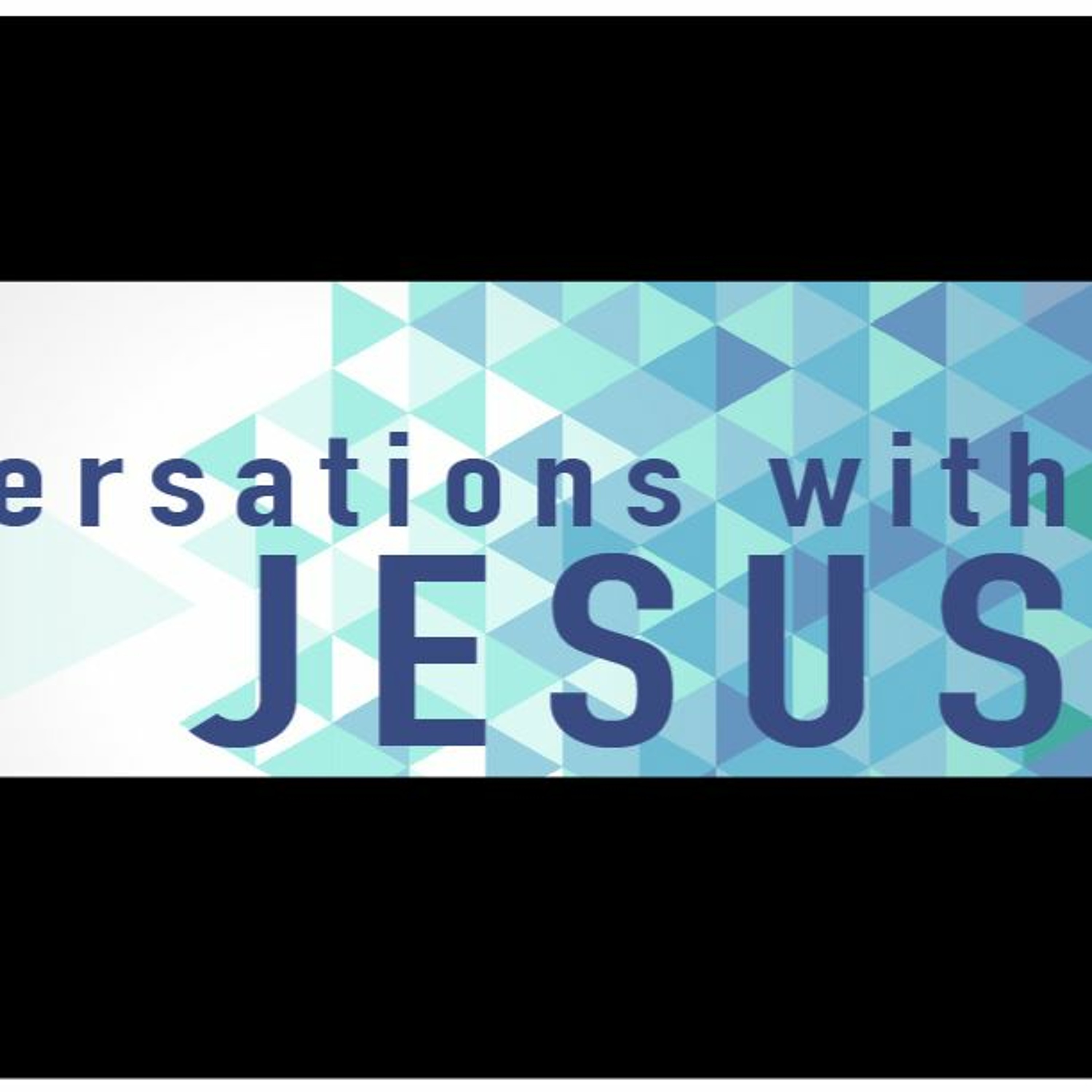 Conversations with Jesus - Jesus the Wedding Guest (Sam Morris) 24th September 2017 episode artwork