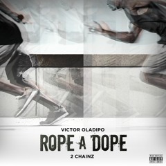 Rope A Dope (ft. 2 Chainz)