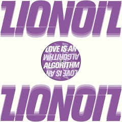 Passmore - Love Is An Algorithm [LIONOIL006] (Clips)