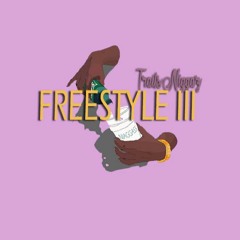 Trail Niggaz - Freestyle III