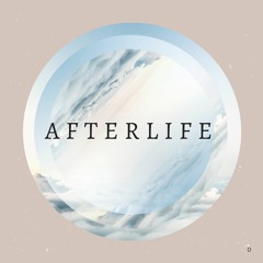 AFTERLIFE