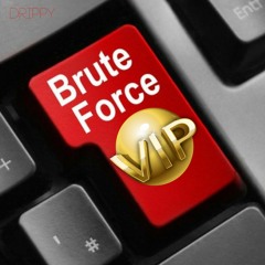 Brute Force VIP