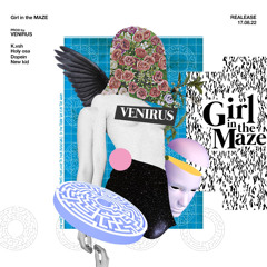 Girl in the MAZE (Feat. K.vsh, Holy osa, Dopein, Moodie)