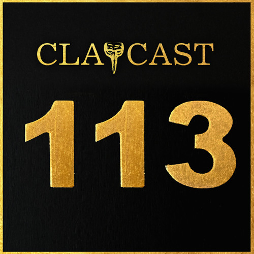 CLAPCAST #113