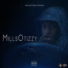 MillsOtizzy & Shmoney - Shmillions