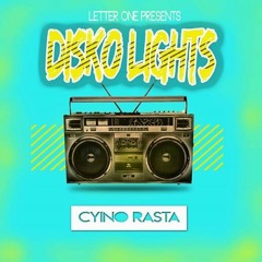 Cyino Rasta - Disco Lights